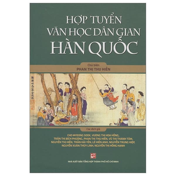 Sách Hợp Tuyển Văn Học Dân Gian Hàn Quốc - Phan Thị Thu Hiền