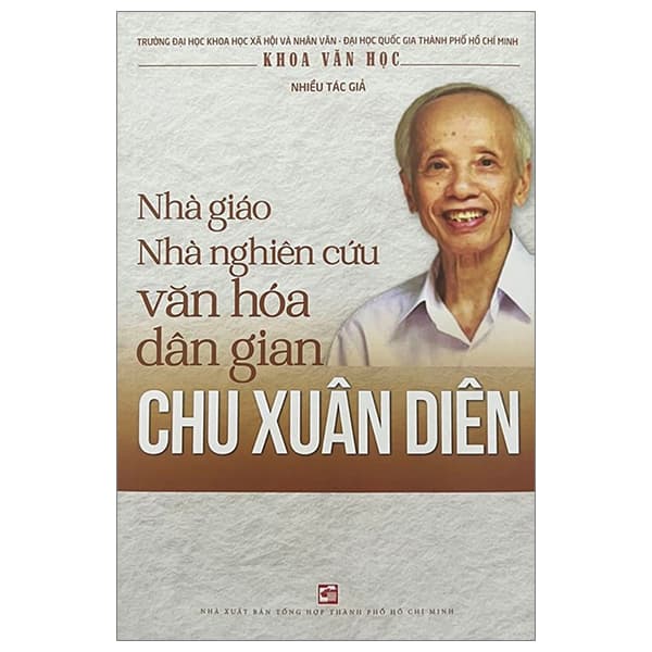 Sách Nhà Giáo Nghiên Cứu Văn Hóa Dân Gian Chu Xuân Diên - Nhiều Tác Giả