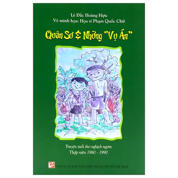 Sách Quân Sư Và Những Vụ Án - Truyện Tuổi Thơ Nghịch Ngợm 1980-1990 - Lê Đắc Hoàng Hựu