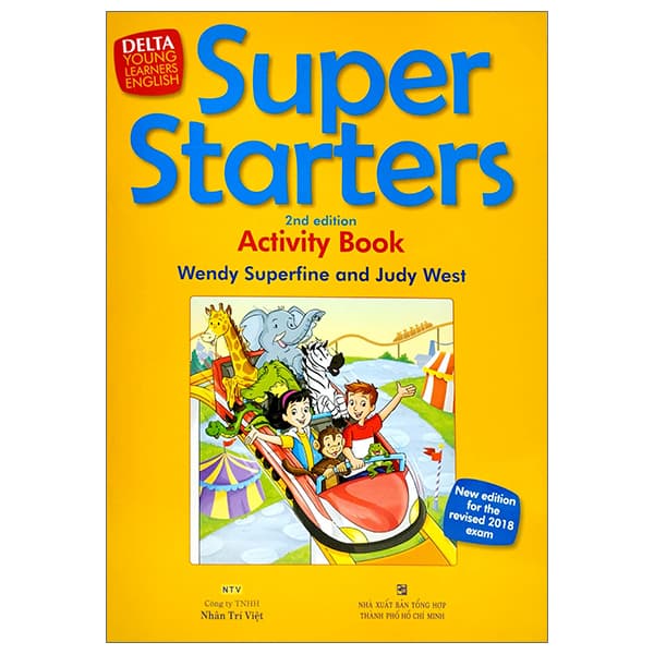 Sách Super Starters 2ND Edition - Activity'S Book - Wendy Superfine 
and Judy West
