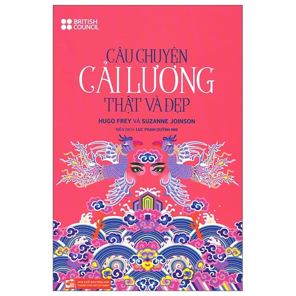 Sách Câu Chuyện Cải Lương Thật Và Đẹp - Hugo Frey