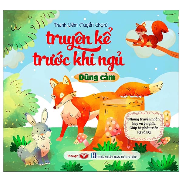 Sách Truyện Kể Trước Khi Ngủ - Dũng Cảm - Thanh Liêm
