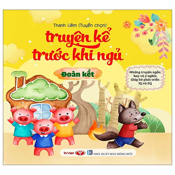 Sách Truyện Kể Trước Khi Ngủ - Đoàn Kết - Thanh Liêm