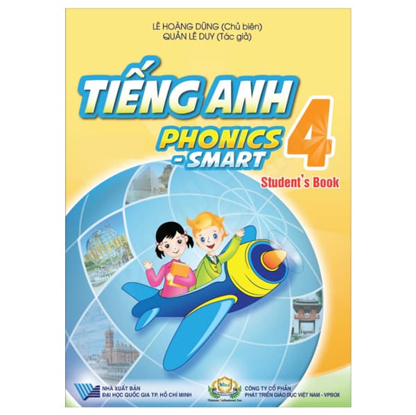 Sách Tiếng Anh 4 Phonics - Smart - Student's Book - Lê Hoàng Dũng