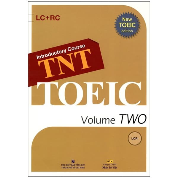 Sách Introductory Course TNT - Toeic Volume TWO (Kèm CD) - Lori