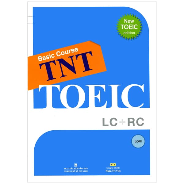 Sách Basic Course TNT - TOEIC LC + RC (Kèm CD)