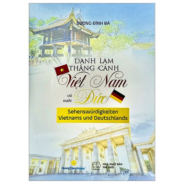 Sách Danh Lam Thắng Cảnh Việt Nam Và Nước Đức - Dương Đình Bá