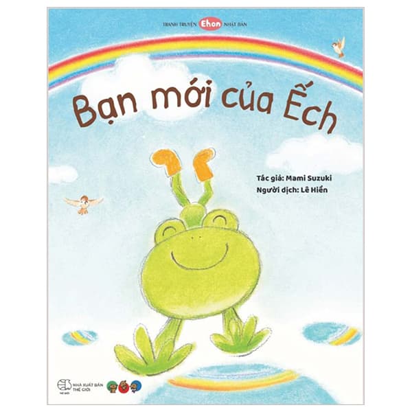 Sách Truyện Tranh Ehon Nhật Bản - Bạn Mới Của Ếch - Mami Suzuki