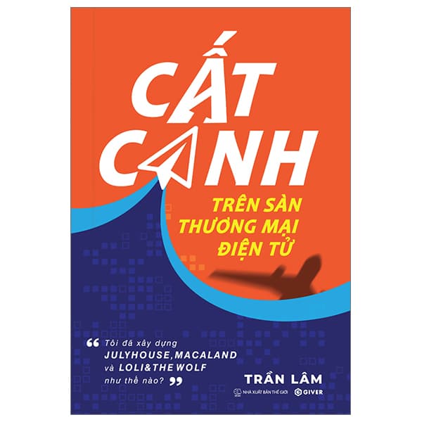 Sách Cất Cánh Trên Sàn Thương Mại Điện Tử - Trần Lam
