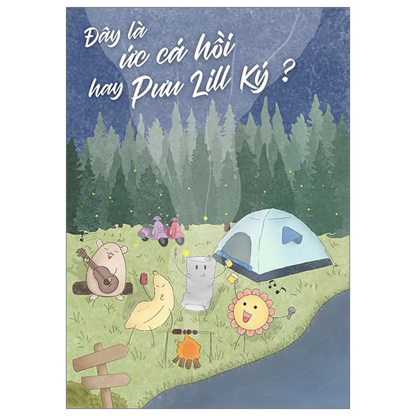 Sách Đây Là Ức Cá Hồi Hay Pưu Lill Ký?