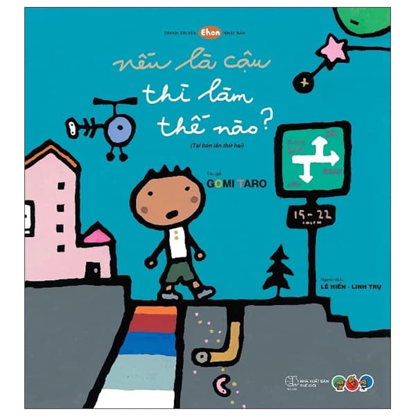 Sách Tranh Truyện Ehon Nhật Bản - Nếu Là Cậu Thì Làm Thế Nào? - Gomi Taro