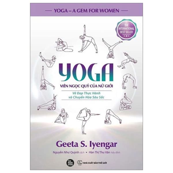 Sách Yoga - Viên Ngọc Quý Của Nữ Giới - Vẻ Đẹp Thực Hành Và Chuyể - Geeta S. Iyengar