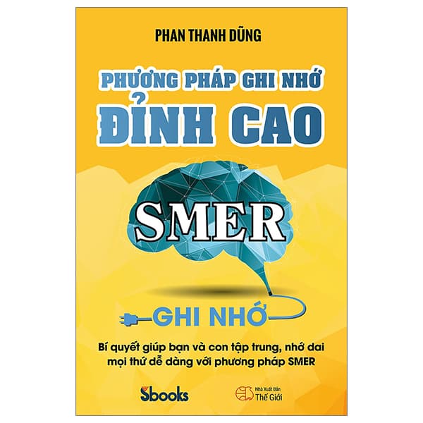 Sách Phương Pháp Ghi Nhớ Đỉnh Cao - Phương Phương