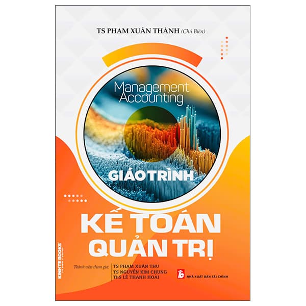 Sách Management Accounting - Giáo Trình Kế Toán Quản Trị - Tài Chính