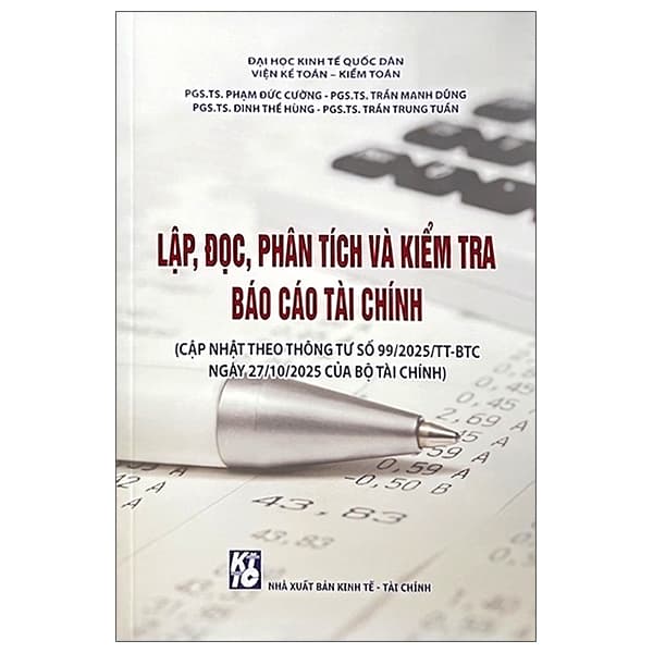 Sách Lập, Đọc, Phân Tích Và Kiểm Tra Báo Cáo Tài Chính (Cập Nhật The - Kinh Tế - Tài Chính