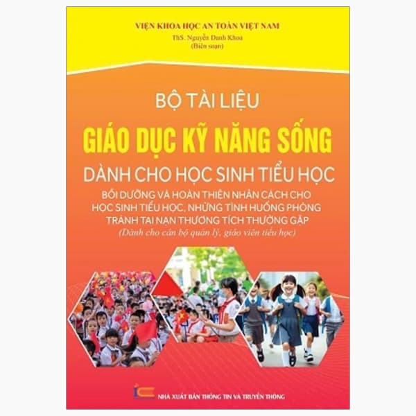 Sách Bộ Tài Liệu Giáo Dục Kỹ Năng Sống Dành Học Sinh Tiểu Học - Nguyễn Danh Khoa