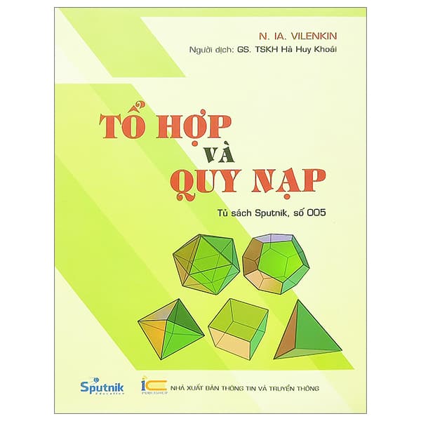 Sách Tổ Hợp Và Quy Nạp (Tái Bản 2023) - N.IA.Vilenkin