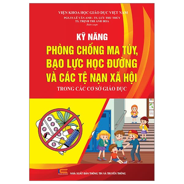 Sách Kỹ Năng Phòng Chống Ma Túy, Bạo Lực Học Đường Và Các Tệ Nạ - Thu Thủy
