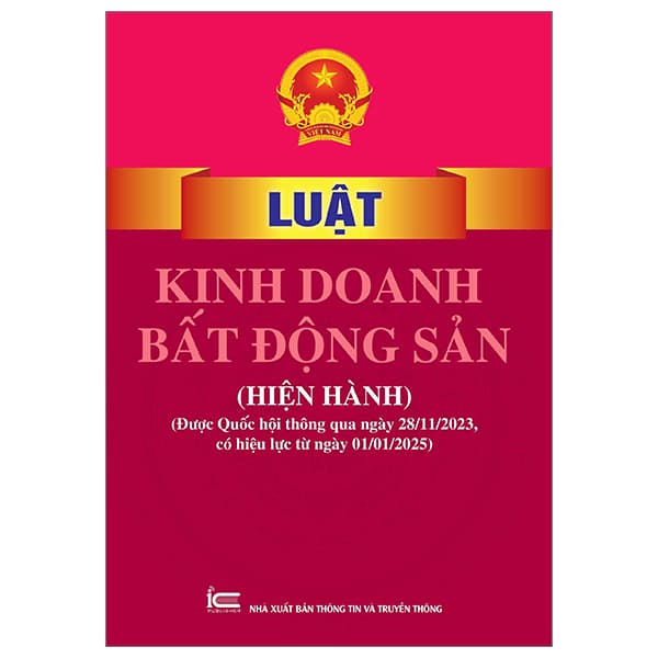 Sách Luật Kinh Doanh Bất Động Sản (Hiện Hành) (Được Quốc Hội Thôn - Quốc Hội