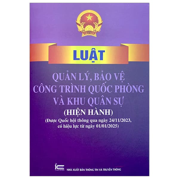 Sách Luật Quản Lý, Bảo Vệ Công Trình Quốc Phòng Và Khu Quân Sự (Hi� - Bảo Quân