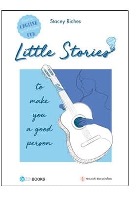 Sách Little Stories - To Make You A Good Person - Sracey Riches