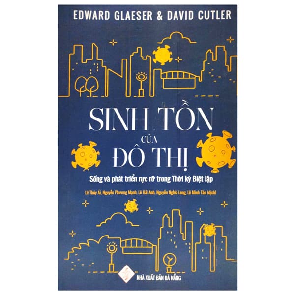 Sách Sinh Tồn Của Đô Thị - Edward Glaeser