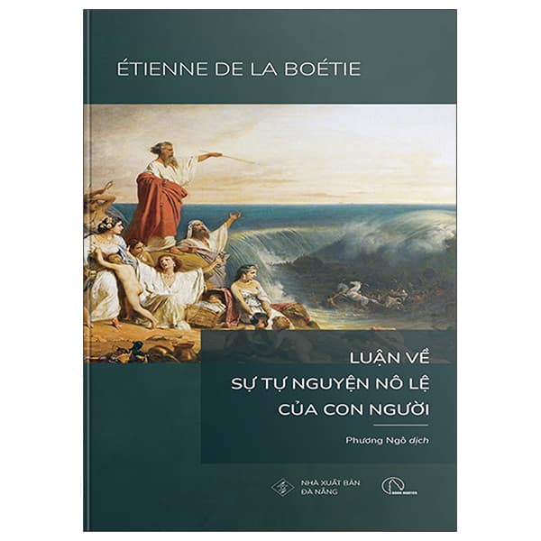 Sách Luận Về Sự Tự Nguyện Nô Lệ Của Con Người