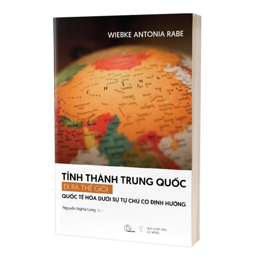 Sách Tỉnh Thành Trung Quốc Đi Ra Thế Giới - Quốc Tế Hóa Dưới Sự T� - Thanh Hoa