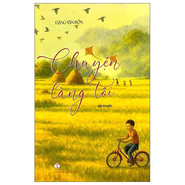 Sách Chuyện Làng Tôi - Đặng Văn Bốn
