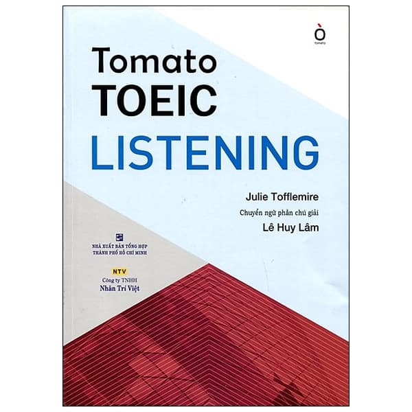 Sách Tomato TOEIC Listening (Kèm CD) - Julie Tofflemire
