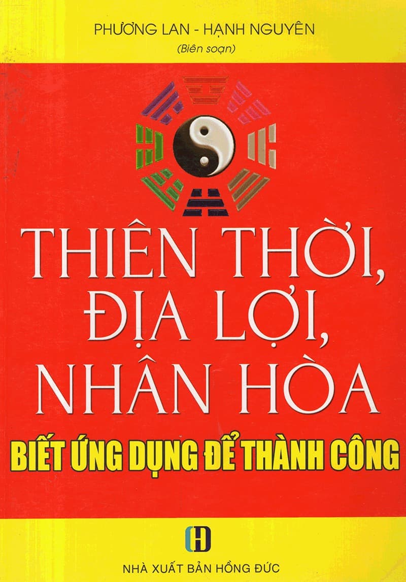 Sách Thiên Thời, Địa Lợi, Nhân Hòa - Nguyên Nhã
