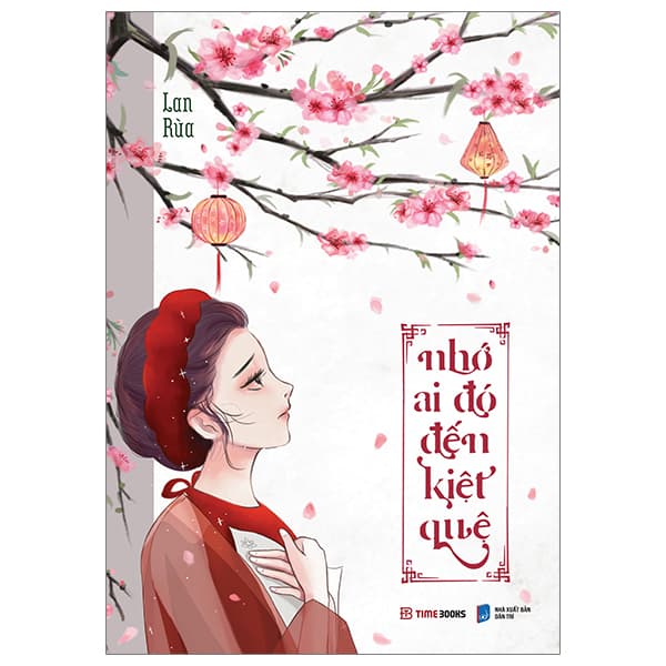 Sách Nhớ Ai Đó Đến Kiệt Quệ - Làn