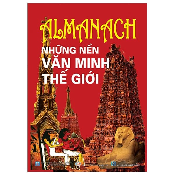 Sách Almanach - Những Nền Văn Minh Thế Giới (Tái Bản) - Nhiều Tác Giả