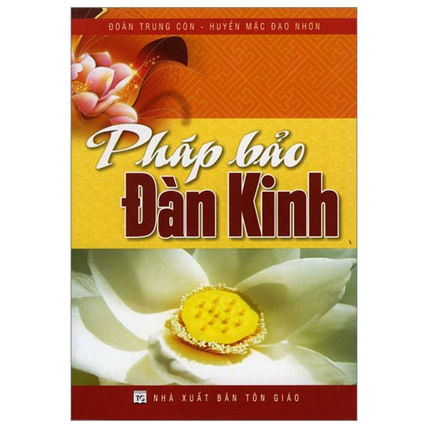 Sách Pháp Bảo Đàn Kinh - Đoàn Trung Còn
