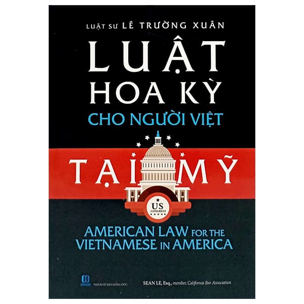 Sách Luật Hoa Kỳ Cho Người Việt Tại Mỹ