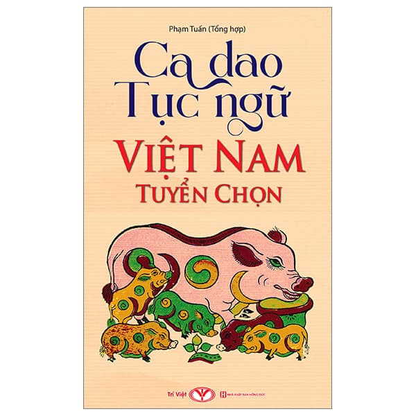 Sách Ca Dao Tục Ngữ Việt Nam Tuyển Chọn