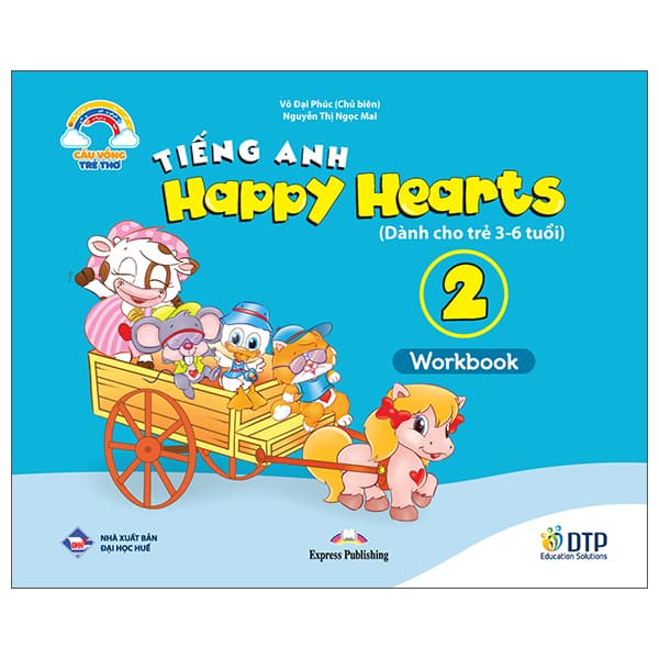 Sách Tiếng Anh Happy Hearts 2 - Workbook - Võ Đại Phúc