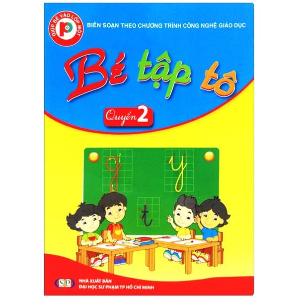 Sách Giúp Bé Vào Lớp 1 - Bé Tập Tô Quyển 2