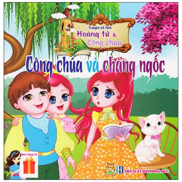 Sách Truyện Cổ Tích Hoàng Tử Và Công Chúa - Công Chúa Và Chàng Ngốc