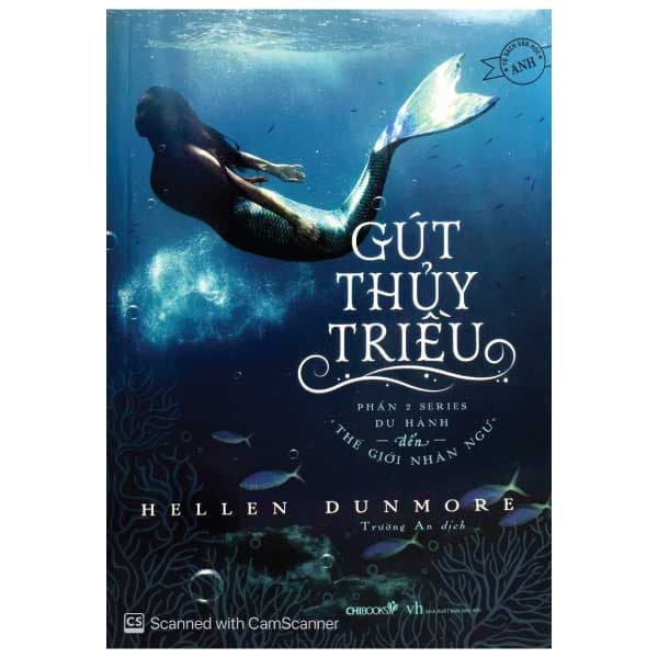 Sách Gút Thủy Triều - Phần 2 Series Du Hành Đến Thế Giới Nhân Ngư - Helen Dunmore