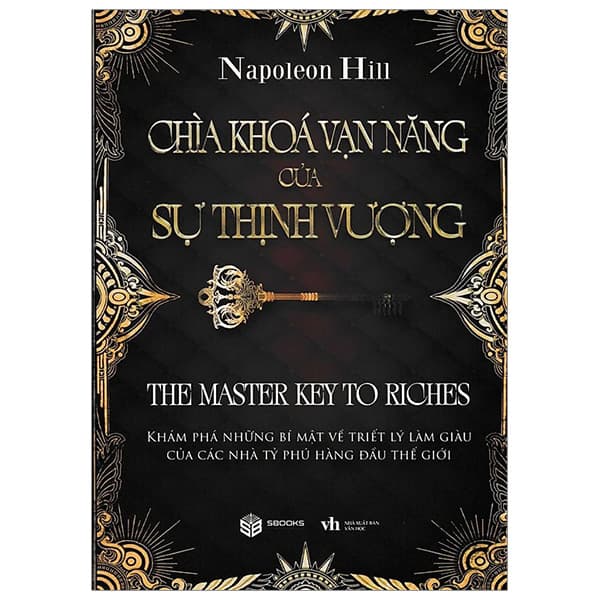 Sách Chìa Khoá Vạn Năng Của Sự Thịnh Vượng - Chì