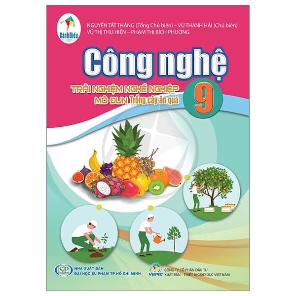 Sách Công Nghệ 9 - Trải Nghiệm Nghề Nghiệp - Mô Đun Trồng Cây Ăn Qu� - Nguyễn Tất Thắng