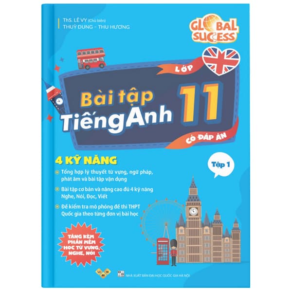 Sách Global Success - Bài Tập Tiếng Anh 11 - Tập 1 (Có Đáp Án) - Lê Vy
