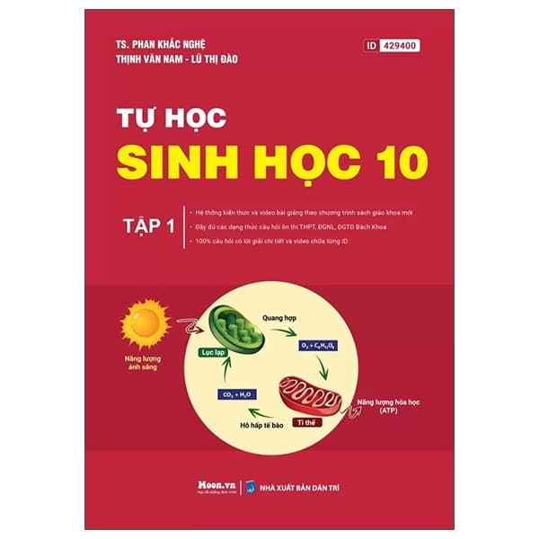 Sách Tự Học Sinh Học 10 - Tập 1 - TS Phan Khắc Nghệ