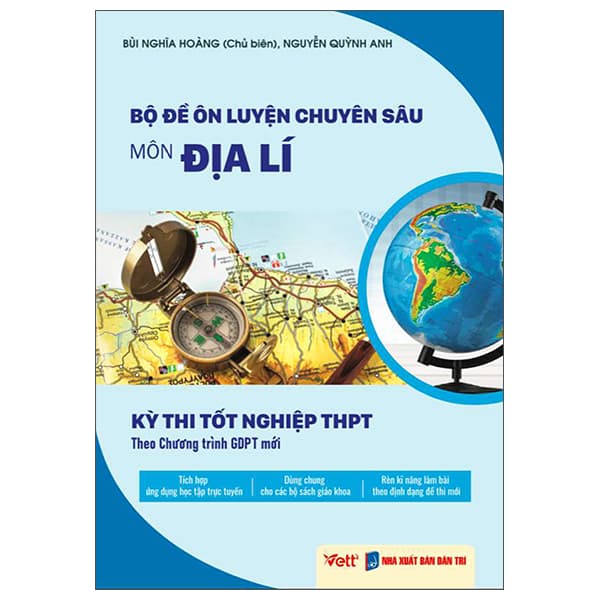Sách Bộ Đề Ôn Luyện Chuyên Sâu - Môn Địa Lí - Kỳ Thi Tốt Nghiệp T - Hoàng Anh