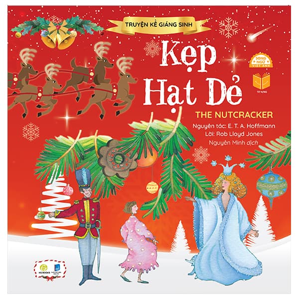 Sách Truyện Kể Giáng Sinh - Kẹp Hạt Giẻ - The Nuteracker - E. T. A. Hoffmann
