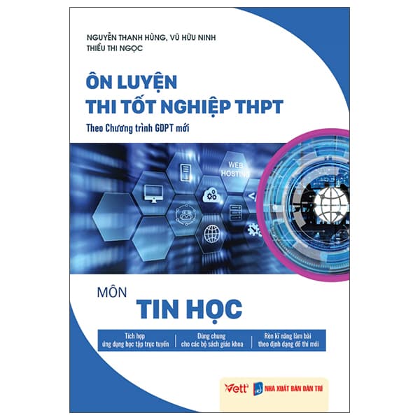 Sách Ôn Luyện Thi Tốt Nghiệp THPT Theo Chương Trình GDPT Mới - Môn Tin H� - Nguyễn Thanh Hùng