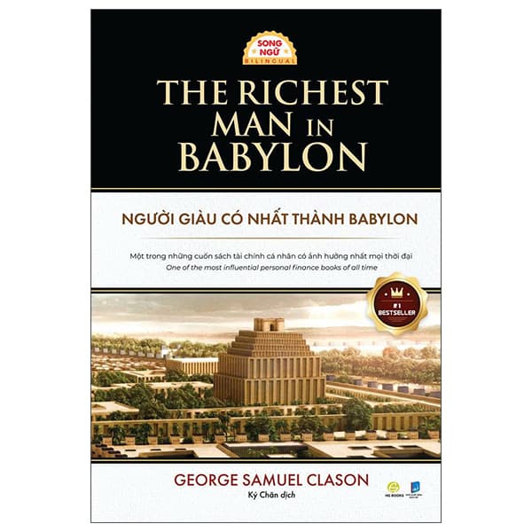 Sách Người Giàu Có Nhất Thành Babylon - The Richest Man In Babylon - Song Ng� - George Samuel Clason