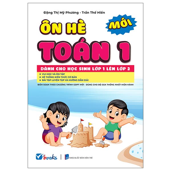 Sách Ôn Hè Toán 1 - Dành Cho Học Sinh Lớp 1 Lên Lớp 2 - Đặng Toán
