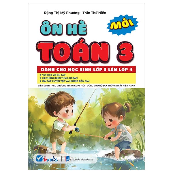 Sách Ôn Hè Toán 3 - Dành Cho Học Sinh Lớp 3 Lên Lớp 4 - Đặng Toán